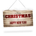 Wood sign merry christmas and happy new year Royalty Free Stock Photo