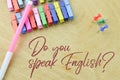 Wooden board written with DO YOU SPEAK ENGLISH Royalty Free Stock Photo