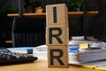 Wooden cubes with abbreviation IRR internal rate of return. Royalty Free Stock Photo