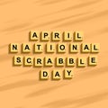 National Scrabble Day on April