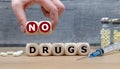 Wooden cubes form the expression 'no drugs.