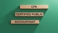 wooden cubes with letters CPA Certified Public Accountant. Wooden cube blocks.