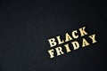 Wooden letters text BLACK FRIDAY in front black background, copy space, banner Top view Flat lay seasonal sale, retail, shopping Royalty Free Stock Photo