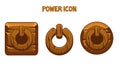 Wooden power icons of different shapes for the menu.