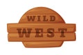 Wooden Saloon Signboard as Wild West Object Vector Illustration