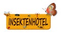 Wooden sign with the german word Insektenhotel with various insects