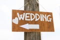 Wooden sign indicates where the wedding Royalty Free Stock Photo