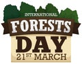 Wooden Sign like Ribbon, Paper and Trees for Forests Day, Vector Illustration