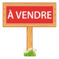 Wooden sign with for sale sign. French language. Vector illustration. Real estate. Royalty Free Stock Photo