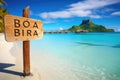 Wooden signboard with the inscription Bora Bora on a tropical beach, Bora Bora wooden sign with a beach background, AI Generated