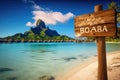 Wooden signpost on tropical beach with beautiful turquoise water, Bora Bora wooden sign with beach background, AI Generated Royalty Free Stock Photo