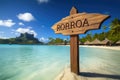 Wooden signpost on tropical beach, concept of travel and vacation, Bora Bora wooden sign with a beach background, AI Generated