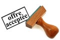 Accepted offer written in French Royalty Free Stock Photo