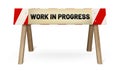 Wooden stop barrier and sign with WORK IN PROGRESS text Royalty Free Stock Photo