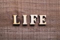 Wooden Text Life