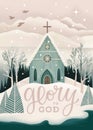 Woodland snow landscape for religious Christmas holiday card with lettering Glory to God. Nordic winter forest with wooden church Royalty Free Stock Photo