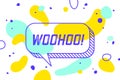 Woohoo. Banner, speech bubble, poster and sticker concept Royalty Free Stock Photo