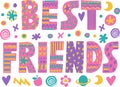 Word art Best Friends Royalty Free Stock Photo