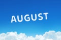 Word August made of clouds steam on blue sky background. Month planning, timetable concept.