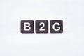 The word B2G on cubes on a white background. Business to government header
