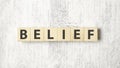 Word BELIEF made with wood building blocks Royalty Free Stock Photo