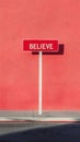 Word believe texted on street wall concept background Royalty Free Stock Photo