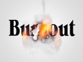 Word burnout on a white background - 3d rendering
