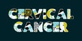 Cervical Cancer Concept Word Art Illustration