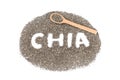 Word Chia, seeds of chia and wooden spoon isolated