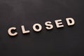 Word Closed on black background Royalty Free Stock Photo
