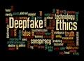 Word Cloud with DEEPFAKE ETHICS concept, isolated on a black background Royalty Free Stock Photo