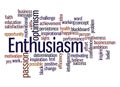 Word Cloud with ENTHUSIASM concept Royalty Free Stock Photo