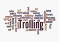 Word Cloud with TROLLING concept, isolated on a white background Royalty Free Stock Photo