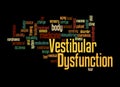 Word Cloud with VESTIBULAR DYSFUNCTION concept, isolated on a black background