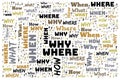 Word Cloud - Who, What, Where, When, Why and How on white background