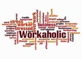 Word Cloud with WORKAHOLIC concept create with text only