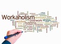 Word Cloud with WORKAHOLISM concept create with text only