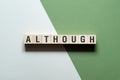 Although - word concept on cubes, text Royalty Free Stock Photo