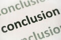 Word conclusion printed on paper macro Royalty Free Stock Photo