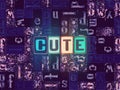 The word Cute as neon glowing unique typeset symbols, luminous letters cute