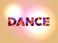 Dance Concept Colorful Word Art Illustration