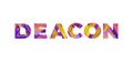 Deacon Concept Retro Colorful Word Art Illustration Royalty Free Stock Photo