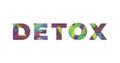 Detox Concept Retro Colorful Word Art Illustration Royalty Free Stock Photo