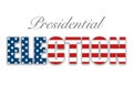 The Word ELECTION With USA Flag And Stars And Stripes Inside The Letters And The Text Presidential On White Background