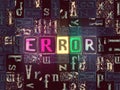 The word Error as neon glowing unique typeset symbols, luminous letters error