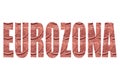 Word `Eurozona` on white background, inside the letters of a coin, 2 euro cent.