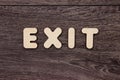 Word exit from wooden letters