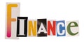 The word finance made from cutout letters Royalty Free Stock Photo