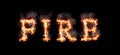 Word fire burning with fire and smoke, digital art isolated on black background Royalty Free Stock Photo
