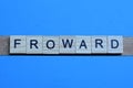 word froward made from wooden gray letters Royalty Free Stock Photo